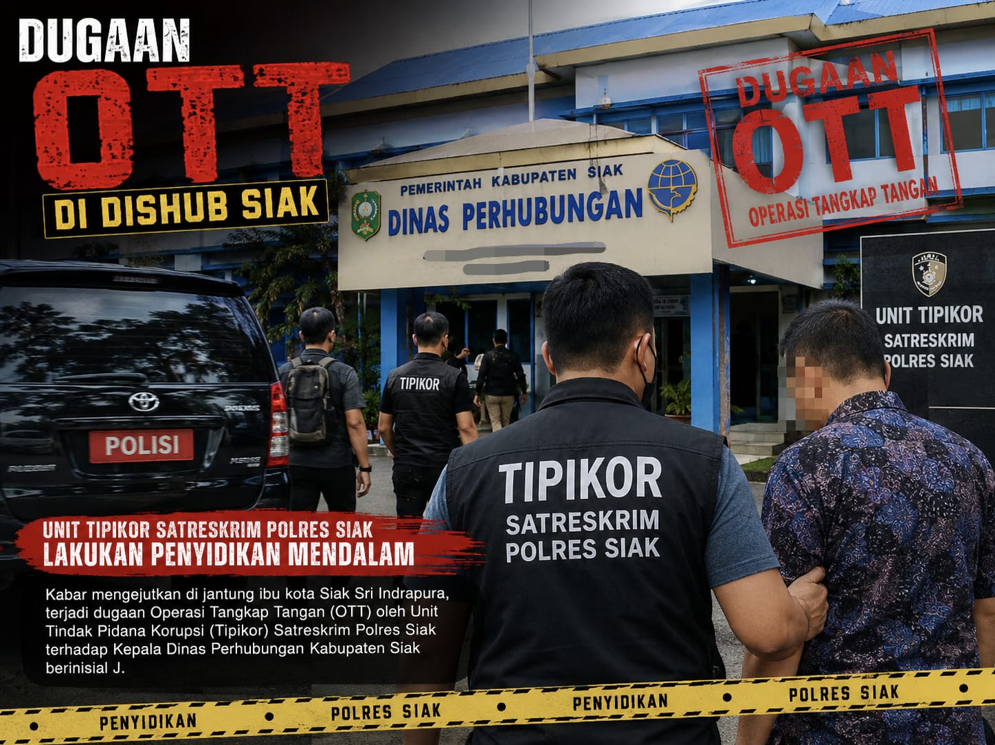 Dugaan OTT Kadishub Siak, Ini Penjelasan Penyidik Polres Siak